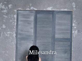 Milesandra