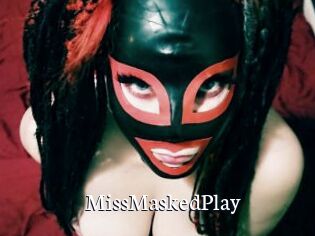 MissMaskedPlay