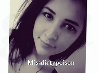 Missdirtypoison