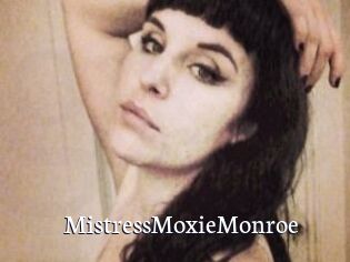 MistressMoxieMonroe