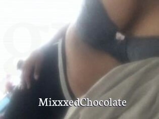 MixxxedChocolate