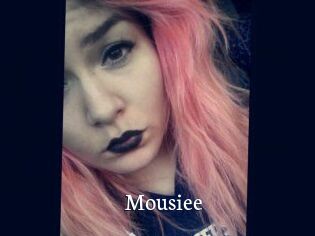 Mousiee