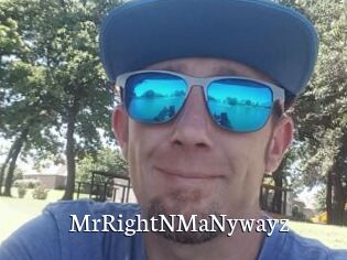 MrRightNMaNywayz