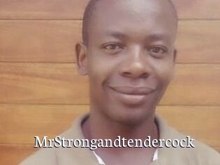 MrStrongandtendercock