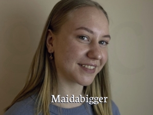 Maidabigger