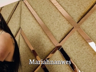 Mariahnanwes