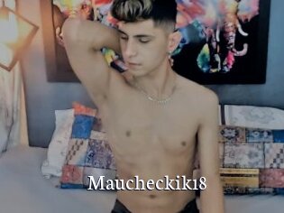 Maucheckik18