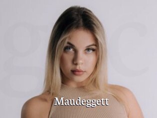 Maudeggett