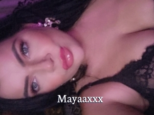 Mayaaxxx