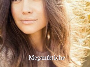 Meganfetiche