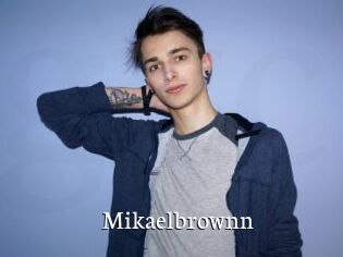Mikaelbrownn