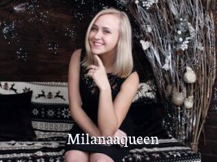 Milanaaqueen