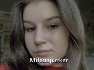 Milanaparker