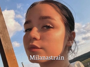 Milanastrain