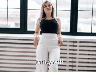 Mileywill