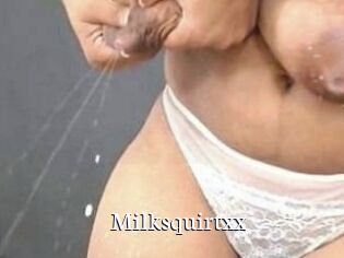Milksquirtxx
