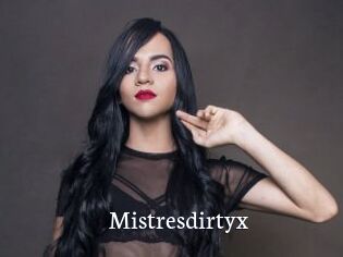 Mistresdirtyx