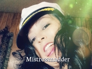 Mistressmadder
