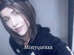 Mistyquexxx