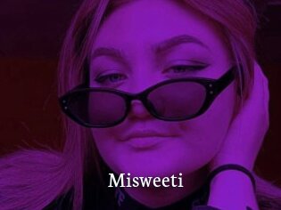 Misweeti