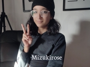 Mizukirose
