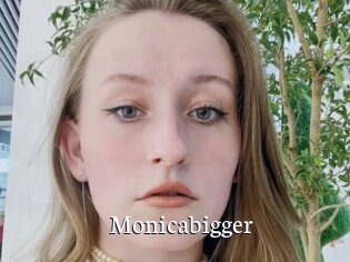 Monicabigger
