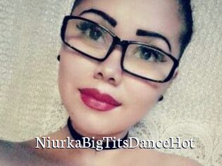 NiurkaBigTitsDanceHot