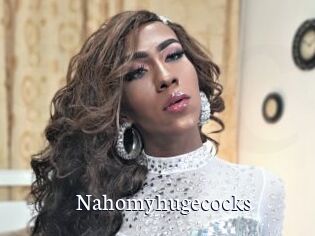 Nahomyhugecocks