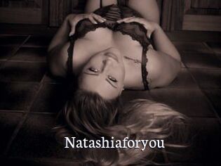 Natashiaforyou