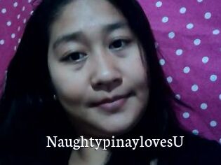 NaughtypinaylovesU