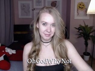 OhGodWhyNot Gratis xxx Clips