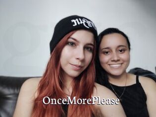 OnceMorePlease