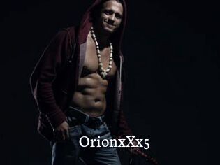 OrionxXx5