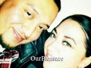 OurPleasure