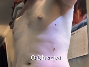 Oakhearted
