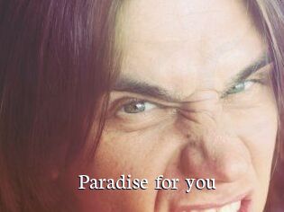 Paradise_for_you