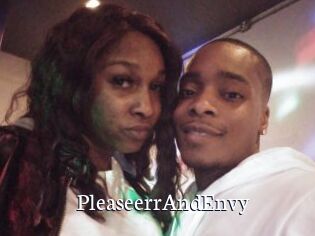 PleaseerrAndEnvy