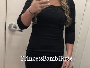 PrincessBambiRose