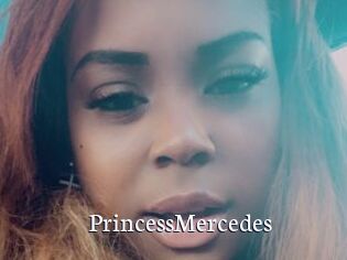 PrincessMercedes