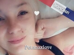 Putanaxlove