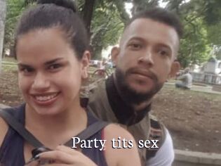 party_tits_sex Gratis xxx Clips