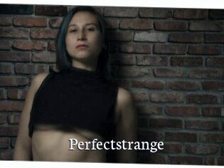 Perfectstrange