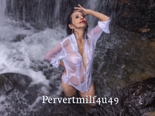 Pervertmilf4u49