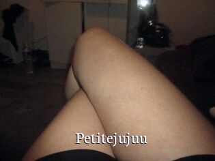 Petitejujuu