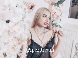 Piperdream