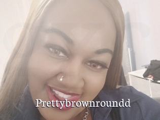 Prettybrownroundd