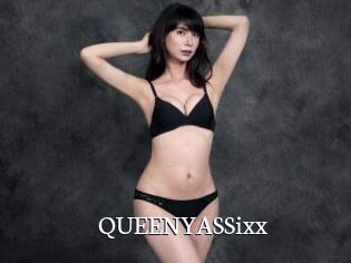 QUEENYASSixx