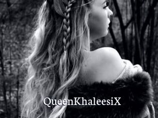 QueenKhaleesiX