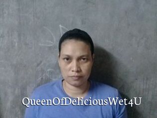 QueenOfDeliciousWet4U