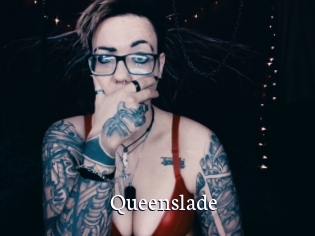 Queenslade
